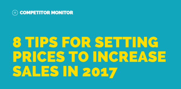 8 Tips for Setting Prices to Increase Sales in 2017