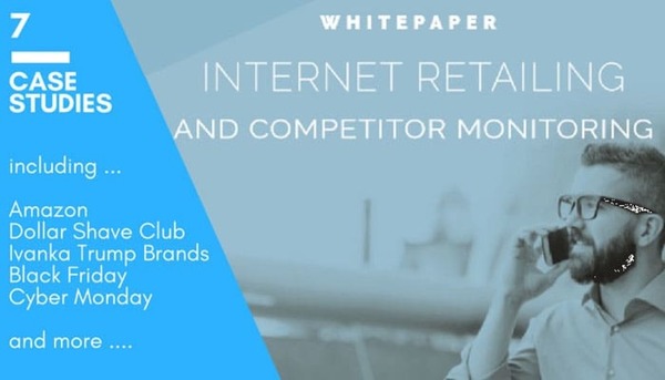 WHITEPAPER - Internet Retailing and Competitor Monitoring - The E-commerce Managers Handbook